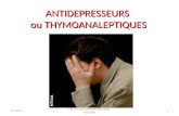 ANTIDEPRESSEURS ou THYMOANALEPTIQUES 27/03/20141 Cours ISI CH GONESSE JEAN LOUIS SAULNIER.