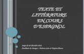 T EXTE ET LITTÉRATURE EN COURS D ESPAGNOL Stage du 20 décembre 2012 Académie de Limoges – Paloma León et Virginie Bisson