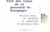 Etat des lieux de la pauvreté en Bourgogne Mission IGAS, M. CHEREQUE M. VANACKERE 10 décembre 2013.
