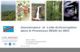 1 Gouvernance et Lutte Anticorruption dans le Processus REDD en RDC 18 Juin 2012 Xavier Ndona Coordination Nationale REDD UN-REDD/PNUD