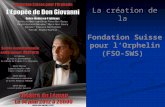 La création de la Fondation Suisse pour lOrphelin (FSO-SWS)