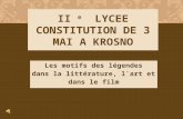 Les motifs des légendes dans la littérature, l`art et dans le film II e LYCEE CONSTITUTION DE 3 MAI A KROSNO.