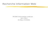Recherche Information Web PCEM2 Informatique m©dicale 2011-2012 Dr Marc CUGGIA