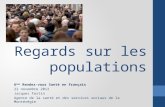 Regards sur les populations 6 ème Rendez-vous Santé en français 22 novembre 2012 Jacques Fortin Agence de la santé et des services sociaux de la Montérégie.