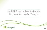 La RBPP sur la Bientraitance Du point de vue de lAnesm 1.