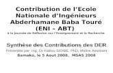 Contribution de lEcole Nationale dIngénieurs Abderhamane Baba Touré (ENI – ABT) à la Journée de Réflexion sur lEnseignement et la Recherche Synthèse des.