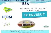 COFAP Vendée – IFOM - ESA Campus Universitaire - 01 rue M. E. Coindreau - 85000 LA ROCHE SUR YON 02 51 46 08 09 .