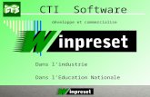 Développe et commercialise Dans lEducation Nationale CTI Software Dans lindustrie.
