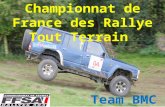 Championnat de France des Rallye Tout Terrain Team BMC.