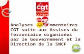 Analyses et commentaires CGT suite aux Assises du ferroviaire organisées par le Gouvernement et la Direction de la SNCF.