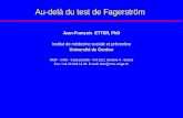 Jean-François ETTER, PhD Institut de médecine sociale et préventive Université de Genève IMSP - CMU - Case postale - CH-1211 Genève 4 - Suisse Fax: +41.22.322.13.39.
