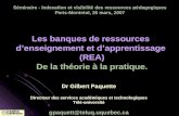 Séminaire - Indexation et visibilité des ressources pédagogiques Paris-Montréal, 26 mars, 2007 Les banques de ressources denseignement et dapprentissage.