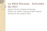 Le Petit Nicolas: Activités du film Jessica Sturm, Purdue University Atelier de lAATF Indiana et NW Indiana samedi le 29 octobre 2011.