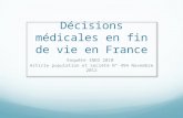Décisions médicales en fin de vie en France Enquête INED 2010 Article population et société N° 494 Novembre 2012.