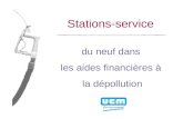 Stations-service du neuf dans les aides financières à la dépollution.