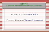 COFAT (Compagnie des Femmes Africaines pour le Transport) Afrique de l'Ouest/West Africa Femmes &transport/Women & transport.