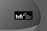 H.F.I. est une société d'ingénierie en radiocommunication fondée en 1994. Basée en région Grenobloise, elle conçoit, produit et commercialise des systèmes.