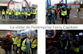 La visite de lentreprise Ferry Capitain. FERRY-CAPITAIN: du métal, des femmes et des hommes…