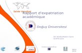 Rapport dexpatriation académique DE SEVELINGES Claire GUIHO Julia Doğuş Üniversitesi 2011-2012.