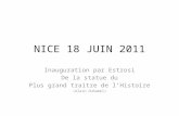 NICE 18 JUIN 2011 Inauguration par Estrosi De la statue du Plus grand traitre de lHistoire (Alain Duhamel)
