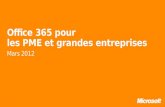 Office 365 pour les PME et grandes entreprises. Les Entreprises ont des besoins spécifiques.