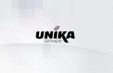Le Groupe UNIKA conçoit, fabrique et distribue aux professionnels électroniques grand public sous ses propres marques. 3 métiers : Distribution, PC &