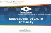Nouveautés DIVALTO Infinity S OLUTIONS GLOBALES D ENTREPRISE, C RÉATEUR DE CROISSANCE 1.