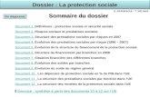 Sommaire du dossier Document 1. Document 1. Définitions : protection sociale et sécurité sociale Document 2. Document 2. Risques sociaux et prestations