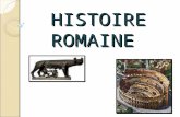 HISTOIRE ROMAINE. I.Les Origines de ROME Il y a longtemps lors de la prise de Troie, Enée issu de sang royal troyen réussit à senfuir de la ville en feu.