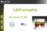 LDCompta Version 9.00. LDCompta Vue densemble Comptabilité générale et auxiliaire, analytique et budgétaire Suivi de trésorerie, Trésorerie prévisionnelle.
