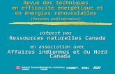 Revue des techniques en efficacité énergétique et en énergies renouvelables (Version préliminaire) préparé par Ressources naturelles Canada en association.