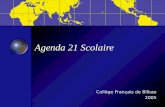 Agenda 21 Scolaire Collège Français de Bilbao 2005.