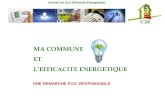 Conseil en Eco Efficacité Energétique C3E MA COMMUNE ET LEFFICACITE ENERGETIQUE UNE DEMARCHE ECO- RESPONSABLE.