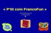 « Ptit coin FrancoFun » LES ACTIVIT‰S DE 2006 â€“ 2007 Par: C©leste Marchand