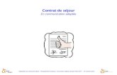 Adaptation du contrat de séjour - Pictogrammes Arasaac - Document original Groupe Pulse APF – VF Janvier 2013 Contrat de séjour En communication adaptée.