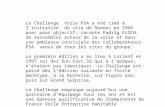 Le Challenge Voile PSA a été créé à linitiative du site de Rennes en 1996 avec pour objectif, raconte Padrig FLOCH, de rassembler autour de la voile et.