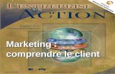 Gilbert Rock © 2002Chapitre 6 Marketing : comprendre le client1 de 26 Marketing : comprendre le client.