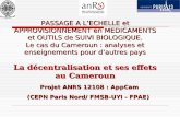 PASSAGE A LECHELLE et APPROVISIONNEMENT en MEDICAMENTS et OUTILS de SUIVI BIOLOGIQUE. Le cas du Cameroun : analyses et enseignements pour dautres pays.