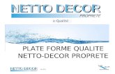 PLATE FORME QUALITE NETTO-DECOR PROPRETE Fev 2013.