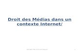Droit des Médias dans un contexte Internet/ BLIC BLOG .