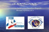 LE MATTELOTAGE Le niveau 3 avec « Les Dauphins Bragards Bernard HYEULLE »
