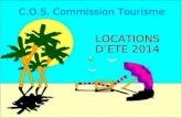 C.O.S. Commission Tourisme LOCATIONS DETE 2014 Résidence « Les Vertmarines » Le Verdon/Mer (Gironde) Camping « Taxo Les Pins » à Argelès-sur-Mer (Pyrénées.