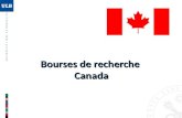 Bourses de recherche Canada. Bourses Vanier Bourses Vanier (1) « Bourses d©tudes sup©rieures du Canada Vanier » Objectif Objectif : attirer et retenir