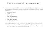 La communauté de communes Monsieur Besson, maire de la commune de Chalais (Dordogne), présente « la communauté de communes du pays de Jumilhac-le-Grand.