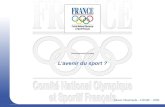 Développement Durable Lavenir du sport ? Denis Cheminade - CNOSF - 2006.