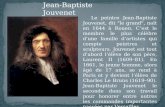 Jean-Baptiste Jouvenet Le peintre Jean-Baptiste Jouvenet, dit "le grand", naît en 1644 à Rouen. Cest le membre le plus célèbre dune famille dartistes qui.