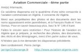 Aviation Commerciale - 4ème partie Ami(e) Internaute, Ce seizième diaporama est le quatrième dune série consacrée à laviation commerciale en Algérie. Il.