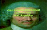 Jean-Jacques ROUSSEAU (1712-1778) une biographie (J. Pelletier)