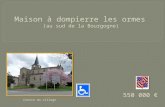 550 000 550 000 Centre du village. La maison se trouve à Dompierre les Ormes, à 100 mètres du centre du village (850 habitants) situé à 34 km de Mâcon.