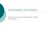Commande non-linéaire Notes de Hannah Michalska, McGill University.